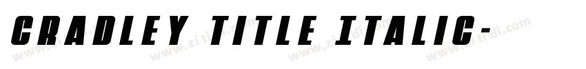 Cradley Title Italic字体转换